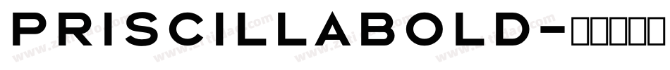 PriscillaBold字体转换