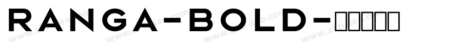 Ranga-Bold字体转换