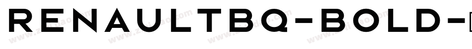 RenaultBQ-Bold字体转换