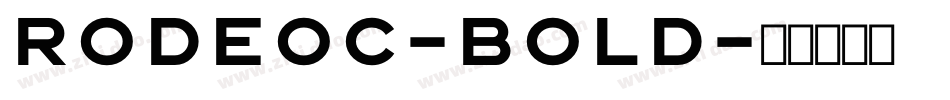 RodeoC-Bold字体转换