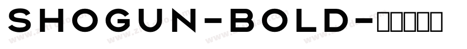Shogun-Bold字体转换