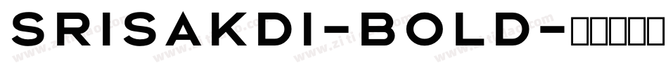 Srisakdi-Bold字体转换