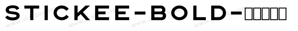 Stickee-Bold字体转换