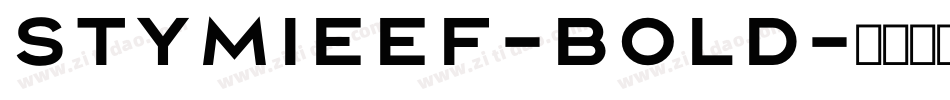 StymieEF-Bold字体转换
