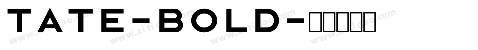Tate-Bold字体转换