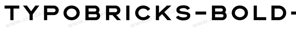 Typobricks-Bold字体转换