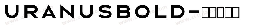 UranusBold字体转换