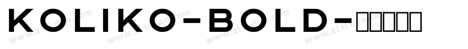 koliko-Bold字体转换