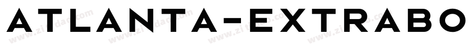 Atlanta-ExtraBold字体转换