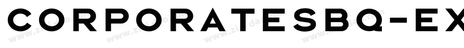 CorporateSBQ-ExtraBold字体转换