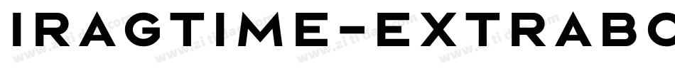 Iragtime-ExtraBold字体转换