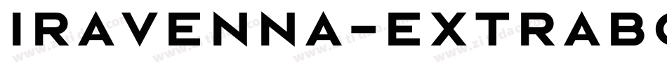 Iravenna-ExtraBold字体转换