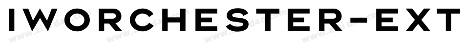 Iworchester-ExtraBold字体转换