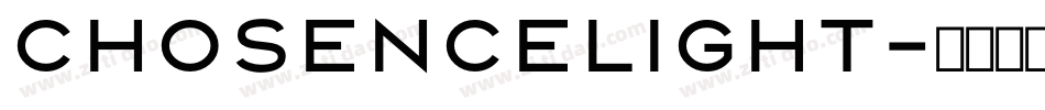 ChosenceLight字体转换
