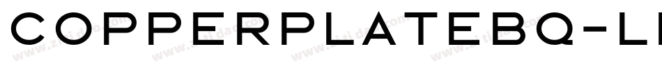 CopperplateBQ-Light字体转换