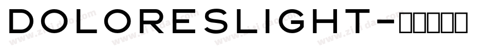 DoloresLight字体转换
