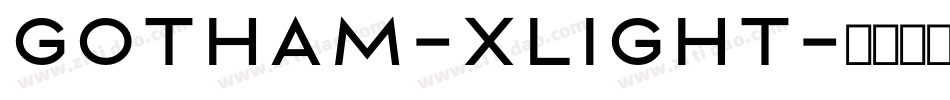 Gotham-XLight字体转换