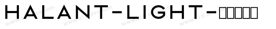 Halant-Light字体转换