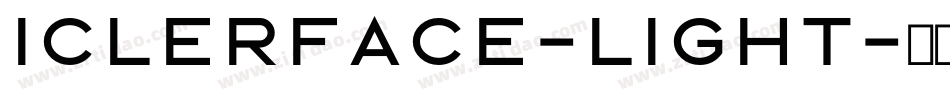 Iclerface-Light字体转换