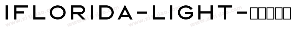 Iflorida-Light字体转换