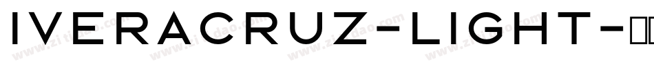 Iveracruz-Light字体转换