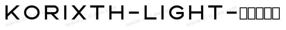 Korixth-Light字体转换
