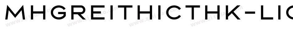 MHGReithicTHK-Light转换器字体转换