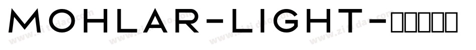 Mohlar-Light字体转换