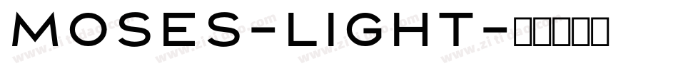 Moses-Light字体转换