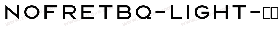 NofretBQ-Light字体转换