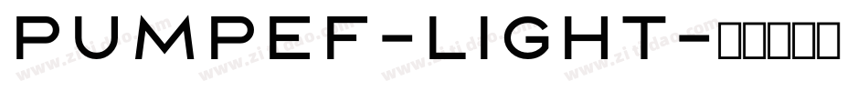 PumpEF-Light字体转换