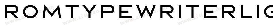 RomtypewriterLight字体转换