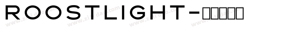 RoostLight字体转换