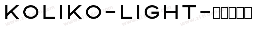 koliko-Light字体转换