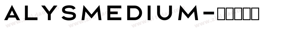AlysMedium字体转换