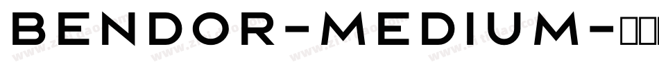 Bendor-Medium字体转换
