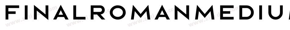 FinalromanMedium-Vz9e字体转换