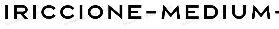Iriccione-Medium字体转换