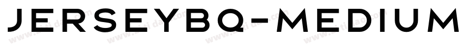JerseyBQ-Medium字体转换