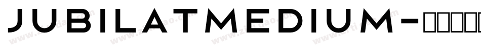 JubilatMedium字体转换