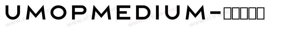 umopMedium字体转换