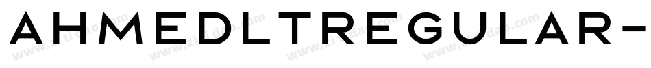 AhmedLTRegular字体转换
