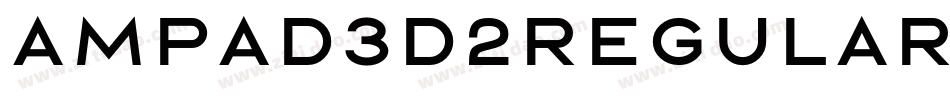 Ampad3D2Regular-Vyrl字体转换