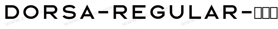 Dorsa-Regular字体转换