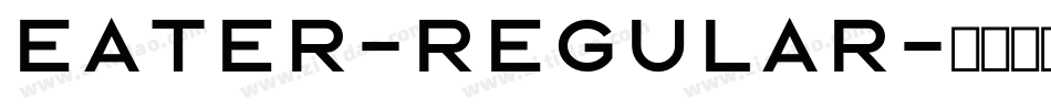 Eater-Regular字体转换