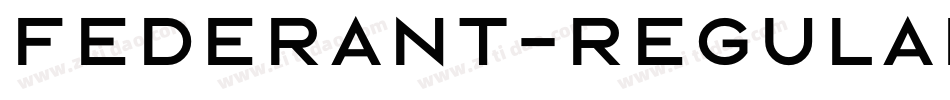 Federant-Regular字体转换