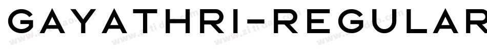 Gayathri-Regular字体转换