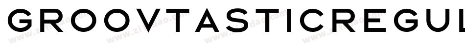 GroovtasticRegular-Eaae8字体转换