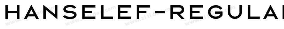 HanselEF-Regular字体转换