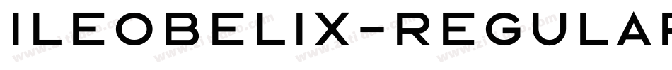 Ileobelix-Regular字体转换